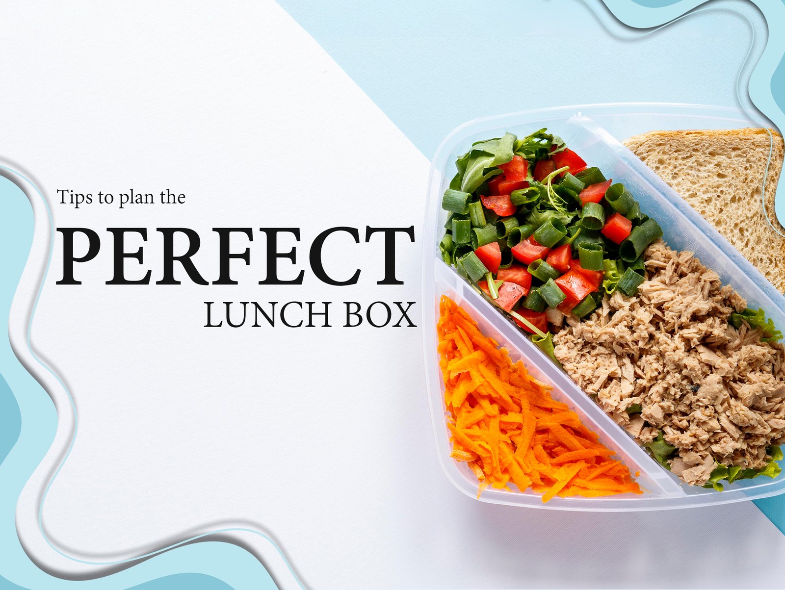 Tips to plan the perfect lunch box poster